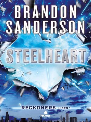 cover image of Steelheart (Reckoners 1)